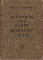 Cover des Buches: Dampflokomotivdienst von Leopold Niederstra&szlig;er
